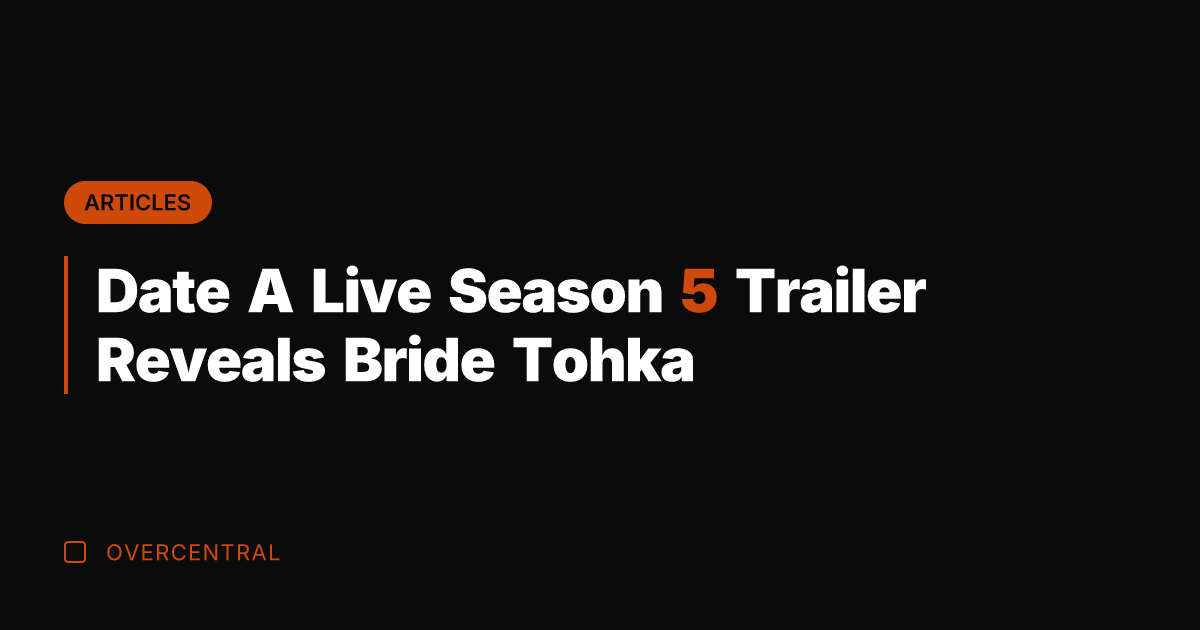 Date A Live Season 5 Trailer Reveals Bride Tohka