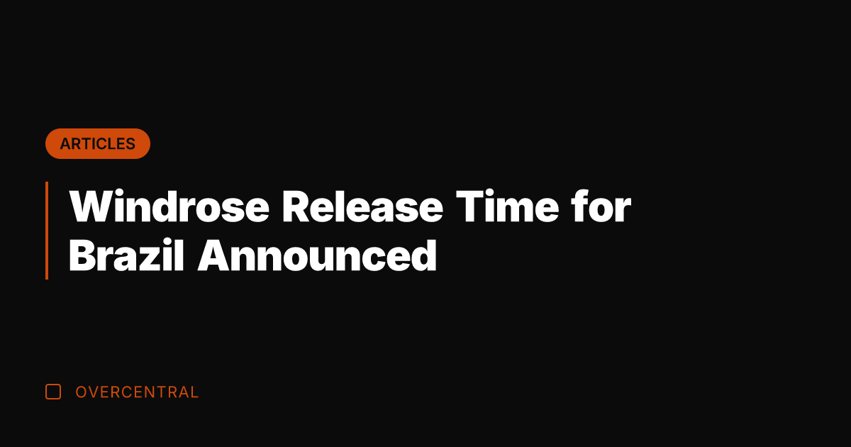 Windrose Release Time for Brazil Announced