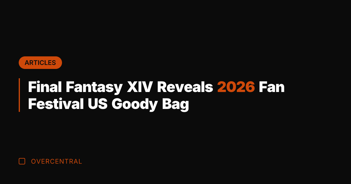 Final Fantasy XIV Reveals 2026 Fan Festival US Goody Bag