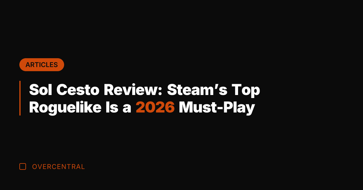 Sol Cesto Review: Steam's Top Roguelike Is a 2026 Must-Play