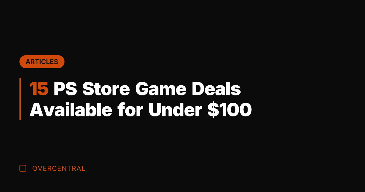15 PS Store Game Deals Available for Under 0