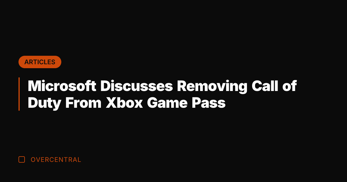 Microsoft Discusses Removing Call of Duty From Xbox Game Pass