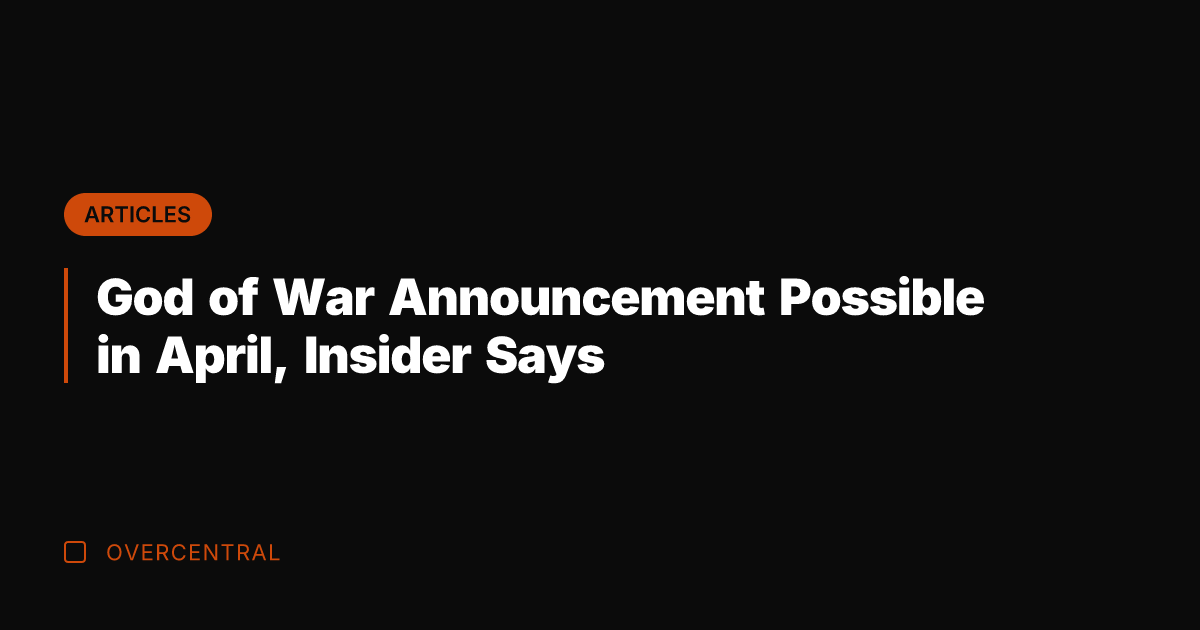 God of War Announcement Possible in April, Insider Says