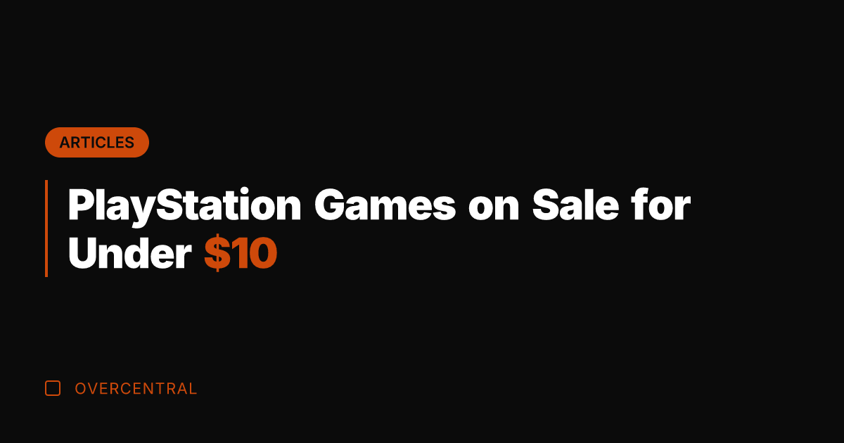 PlayStation Games on Sale for Under 