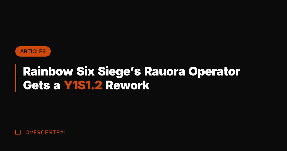 Rainbow Six Siege's Rauora Operator Gets a Y1S1.2 Rework