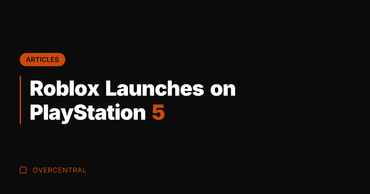Roblox Launches on PlayStation 5