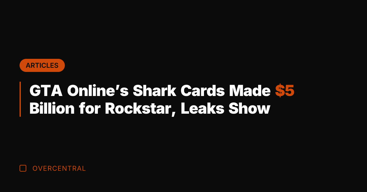 GTA Online's Shark Cards Made  Billion for Rockstar, Leaks Show