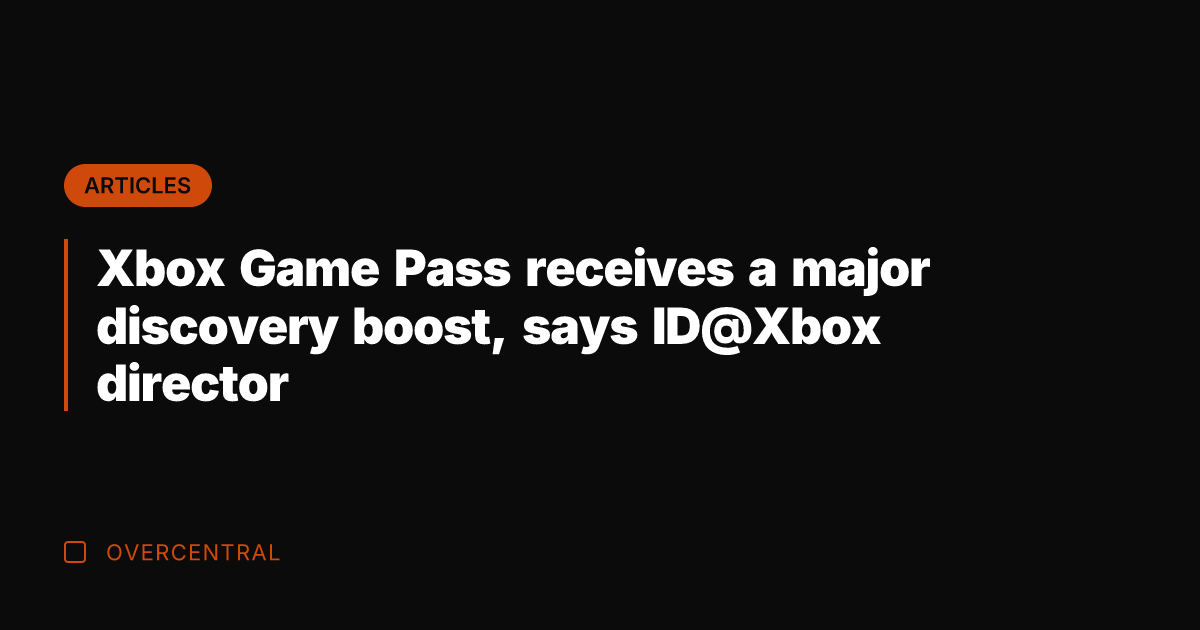 Xbox Game Pass receives a major discovery boost, says ID@Xbox director