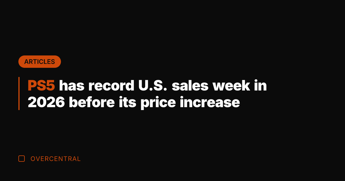 PS5 has record U.S. sales week in 2026 before its price increase