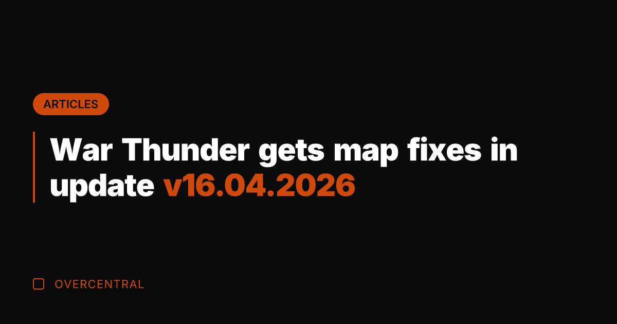 War Thunder gets map fixes in update v16.04.2026