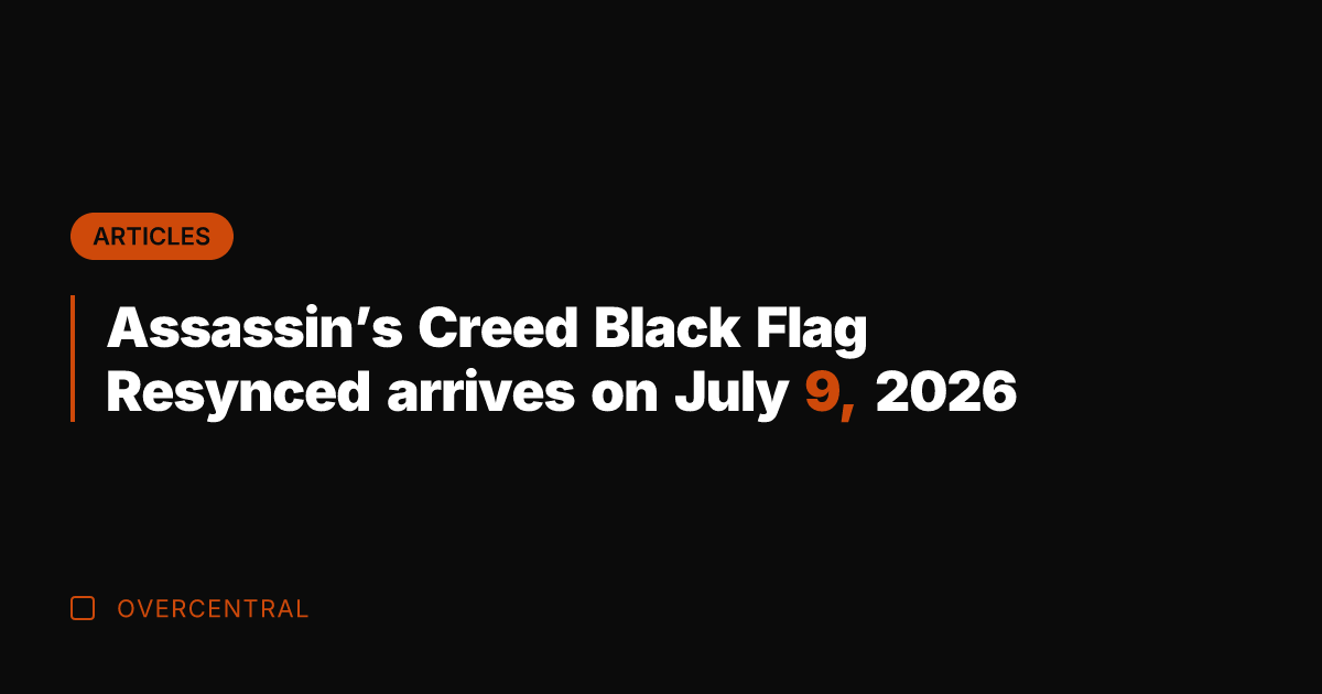 Assassin's Creed Black Flag Resynced arrives on July 9, 2026