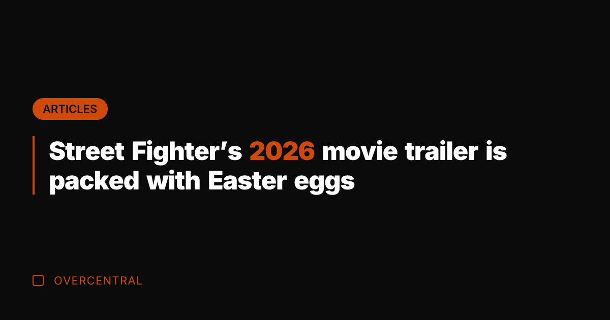 Street Fighter's 2026 movie trailer is packed with Easter eggs