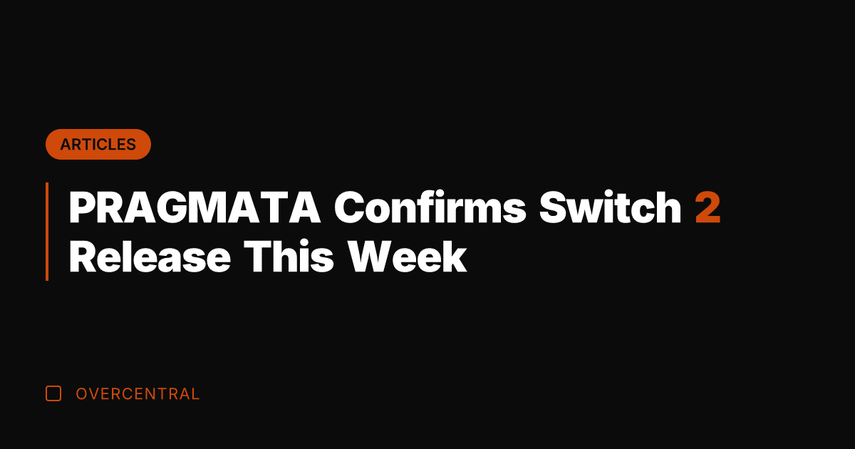 PRAGMATA Confirms Switch 2 Release This Week