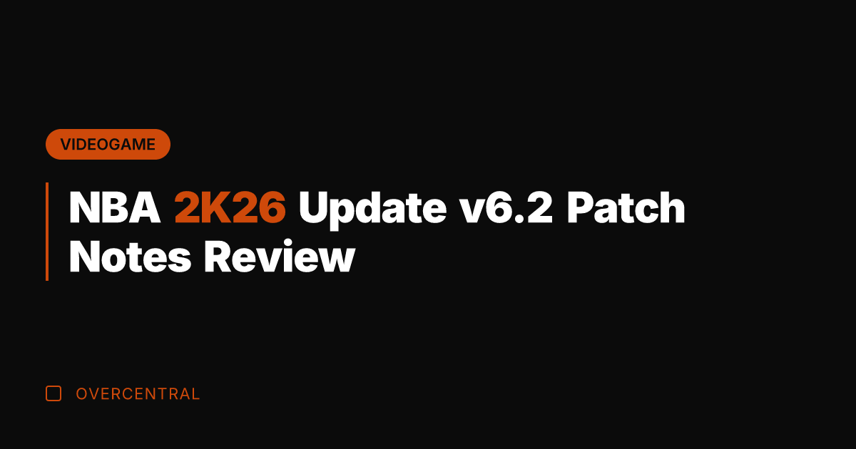 NBA 2K26 Update v6.2 Patch Notes Review
