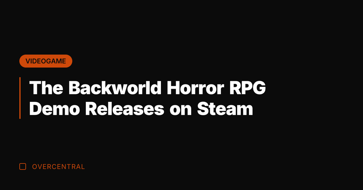 The Backworld Horror RPG Demo Releases on Steam