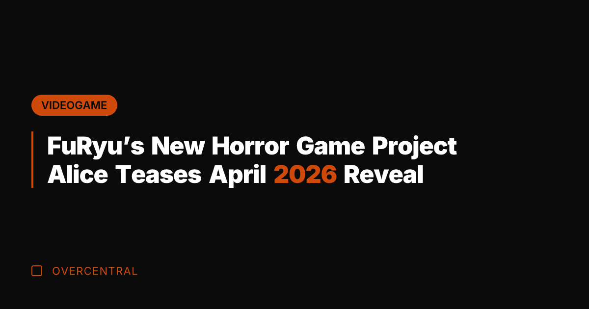 FuRyu's New Horror Game Project Alice Teases April 2026 Reveal