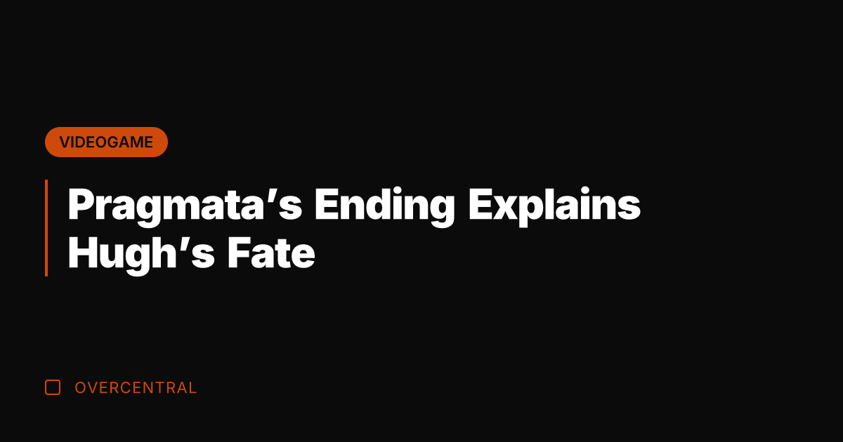 Pragmata's Ending Explains Hugh's Fate