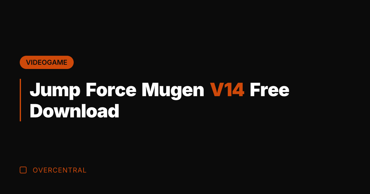 Jump Force Mugen V14 Free Download