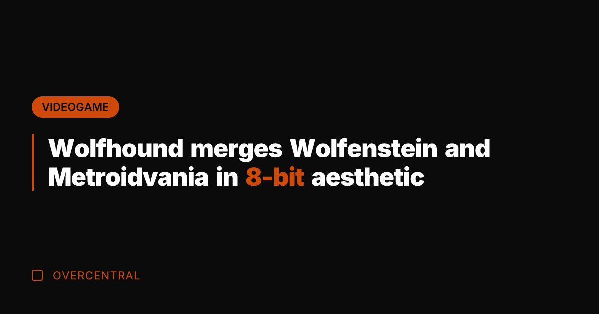 Wolfhound merges Wolfenstein and Metroidvania in 8-bit aesthetic