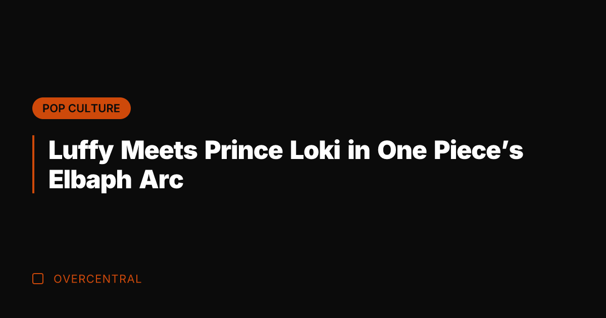 Luffy Meets Prince Loki in One Piece's Elbaph Arc