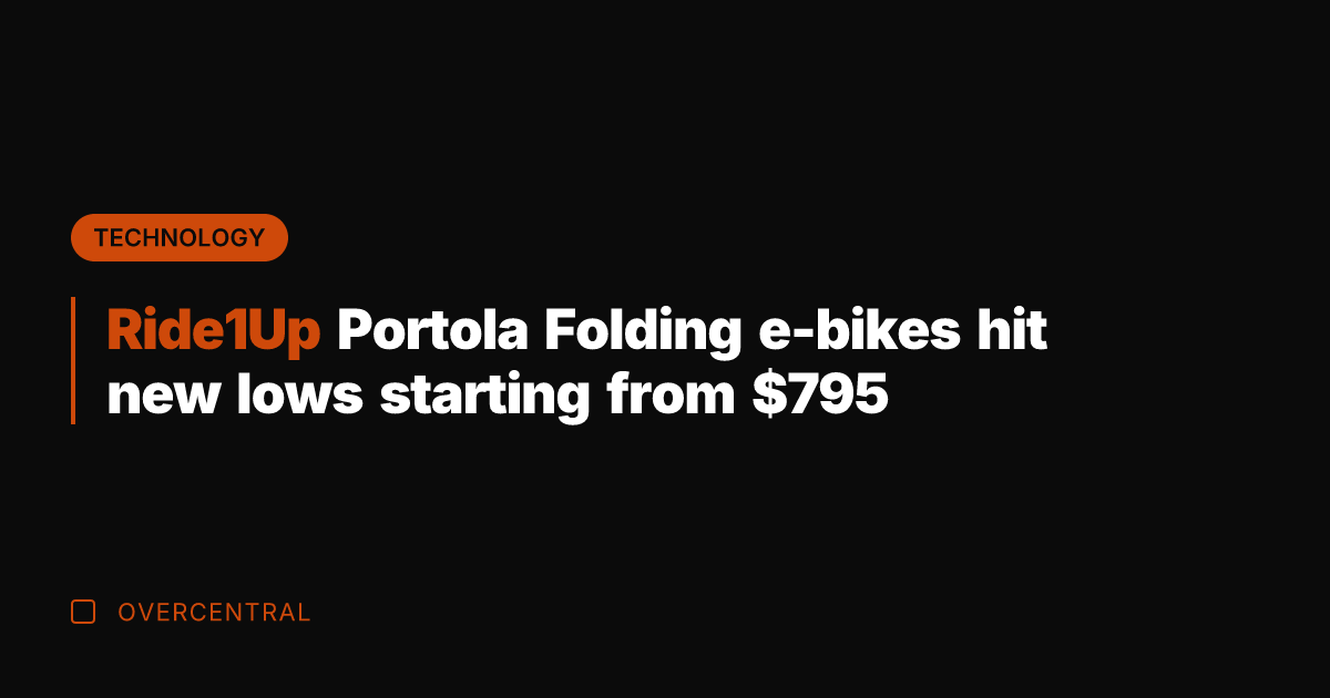 Ride1Up Portola Folding e-bikes hit new lows starting from 5