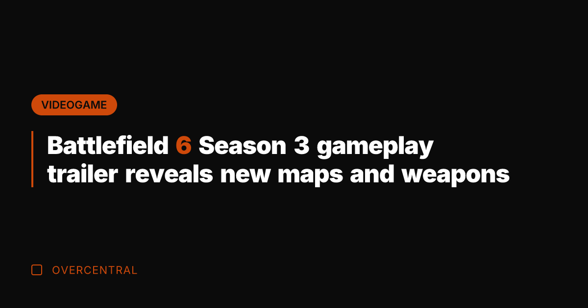 Battlefield 6 Season 3 gameplay trailer reveals new maps and weapons