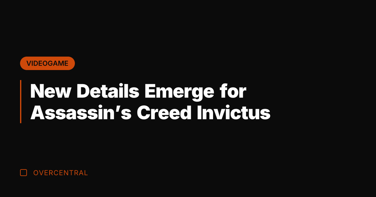 New Details Emerge for Assassin's Creed Invictus