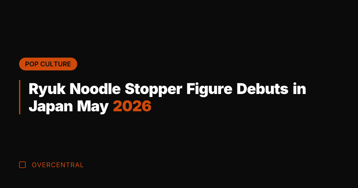 Ryuk Noodle Stopper Figure Debuts in Japan May 2026