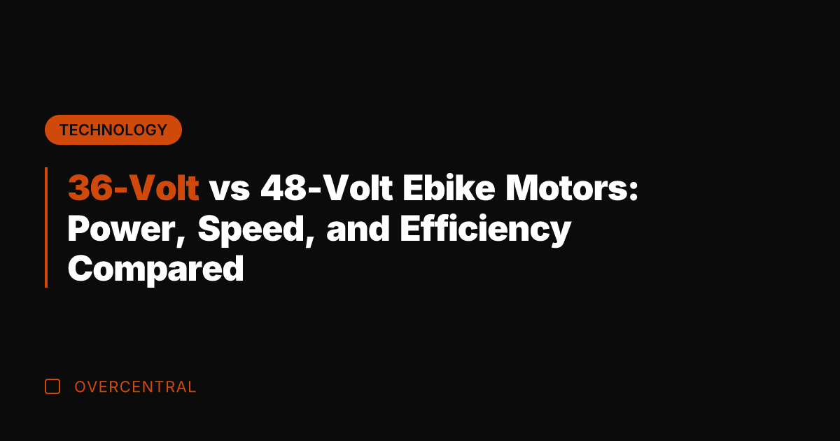 36-Volt vs 48-Volt Ebike Motors: Power, Speed, and Efficiency Compared