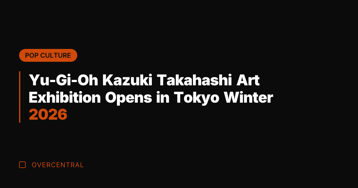 Yu-Gi-Oh Kazuki Takahashi Art Exhibition Opens in Tokyo Winter 2026