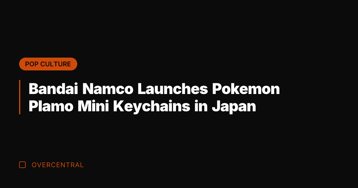 Bandai Namco Launches Pokemon Plamo Mini Keychains in Japan