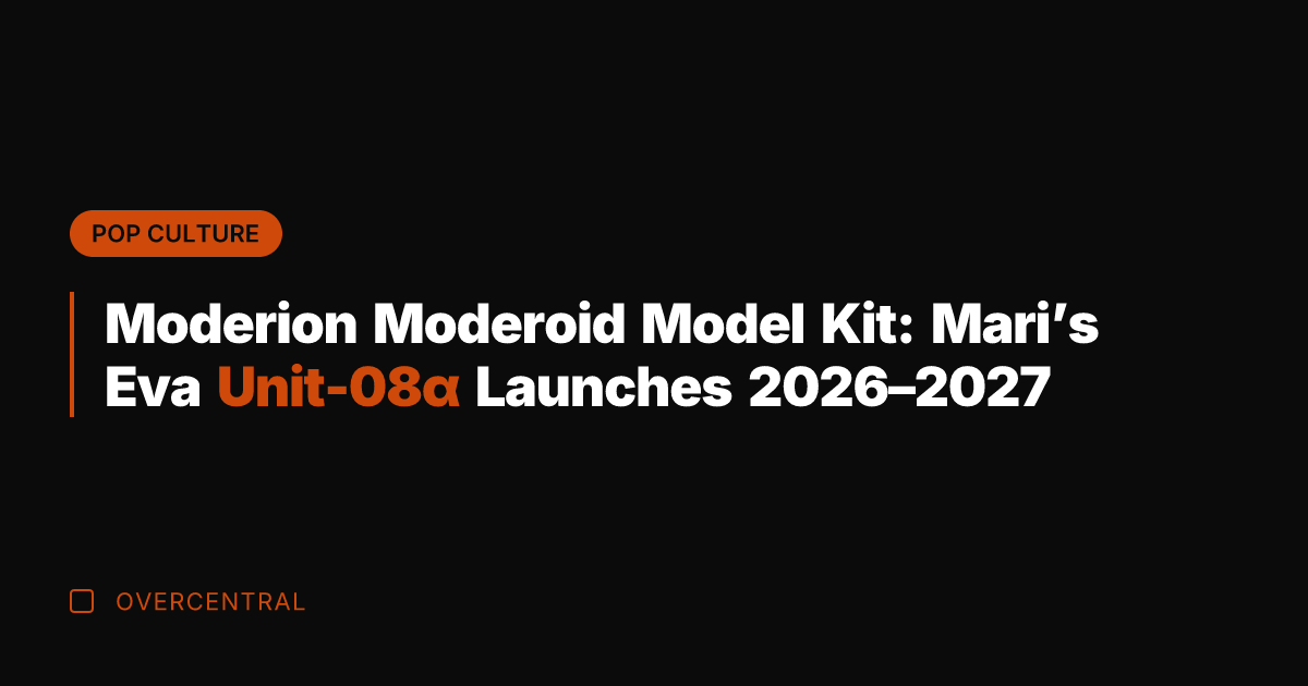 Moderion Moderoid Model Kit: Mari’s Eva Unit-08α Launches 2026–2027
