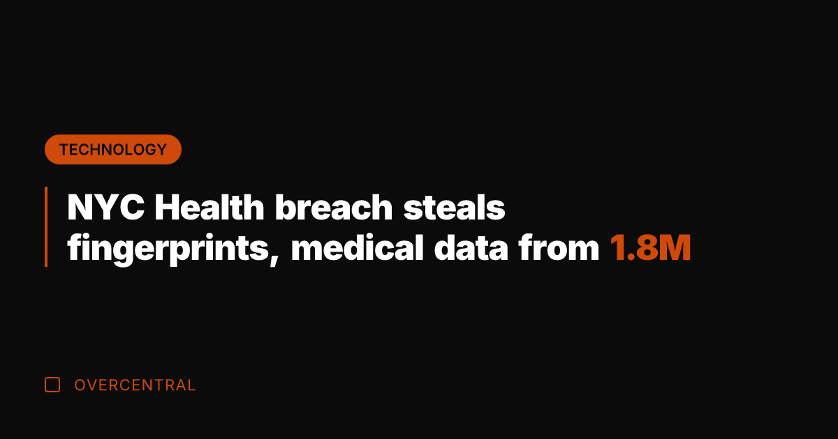 NYC Health breach steals fingerprints, medical data from 1.8M