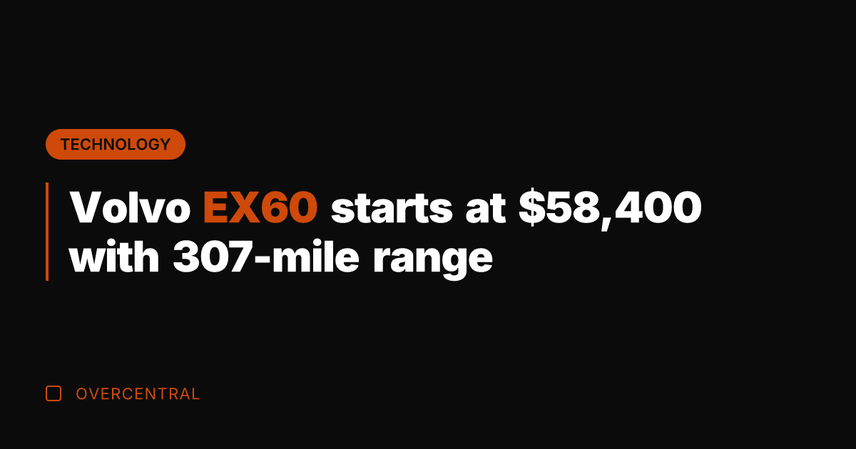 Volvo EX60 starts at ,400 with 307-mile range