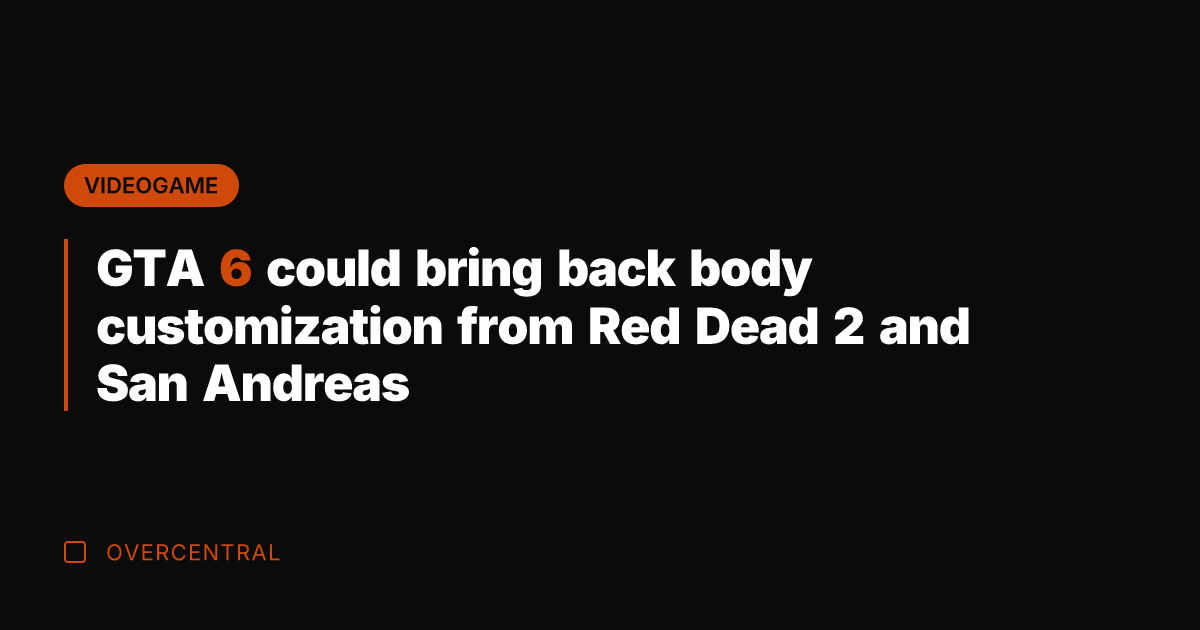 GTA 6 could bring back body customization from Red Dead 2 and