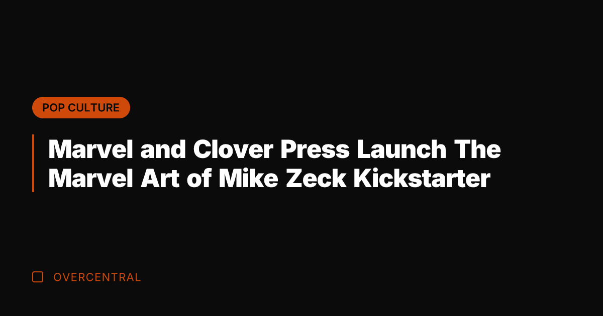 Marvel and Clover Press Launch The Marvel Art of Mike Zeck Kickstarter