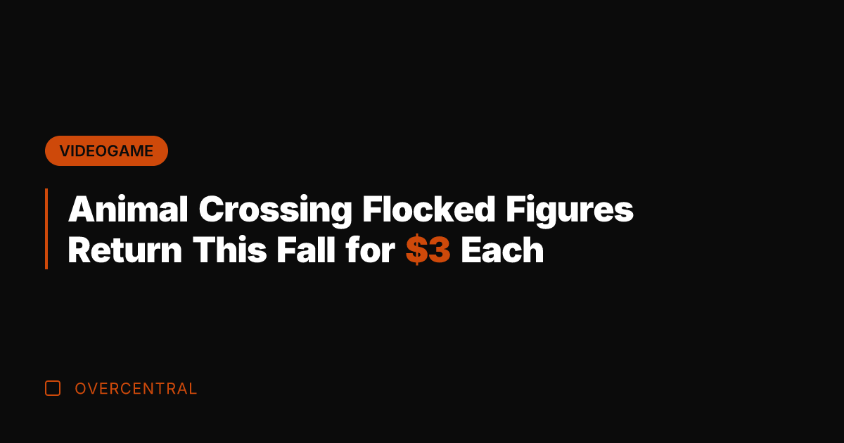 Animal Crossing Flocked Figures Return This Fall for  Each