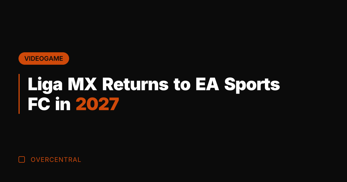 Liga MX Returns to EA Sports FC in 2027