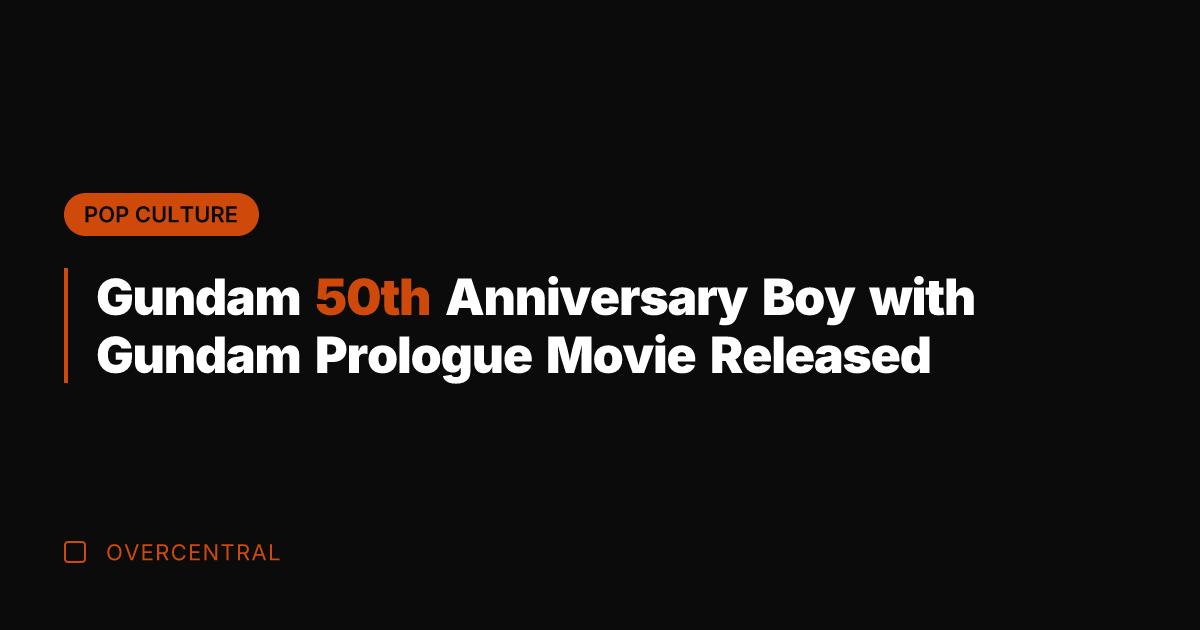 Gundam 50th Anniversary Boy with Gundam Prologue Movie Released