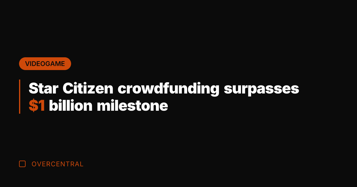Star Citizen crowdfunding surpasses  billion milestone