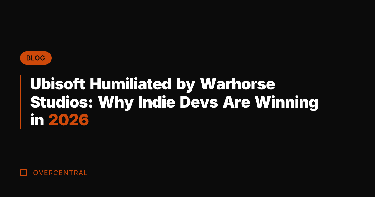 Ubisoft Humiliated by Warhorse Studios: Why Indie Devs Are Winning in 2026