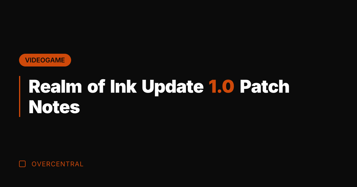 Realm of Ink Update 1.0 Patch Notes