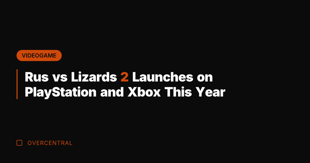 Rus vs Lizards 2 Launches on PlayStation and Xbox This Year