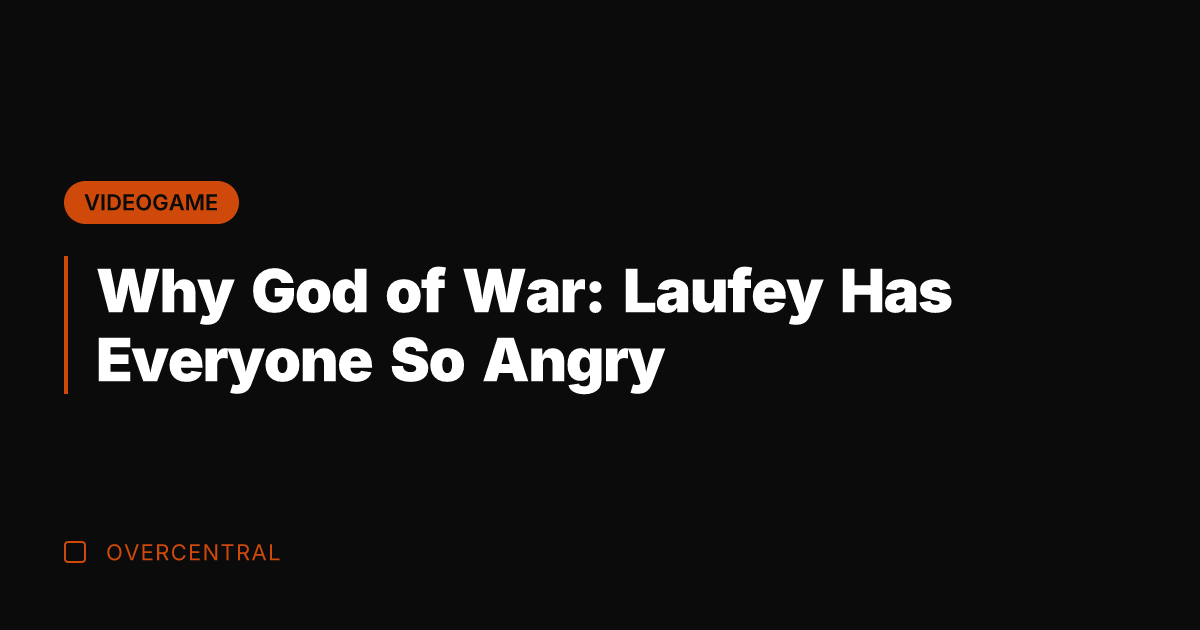 Why God of War: Laufey Has Everyone So Angry