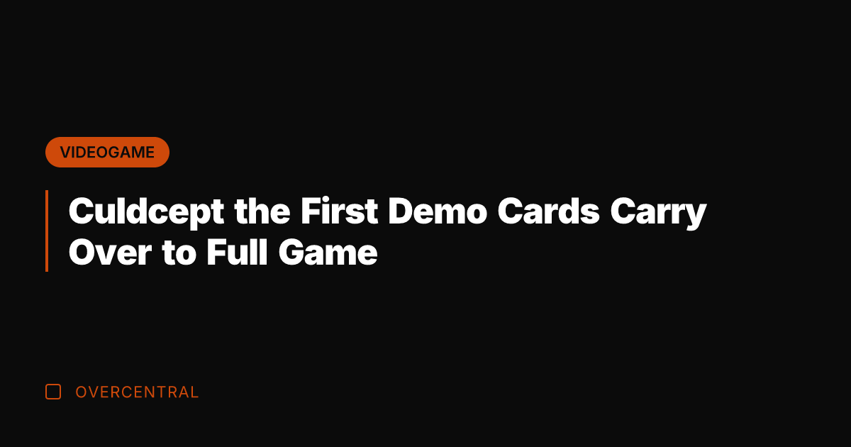Culdcept the First Demo Cards Carry Over to Full Game