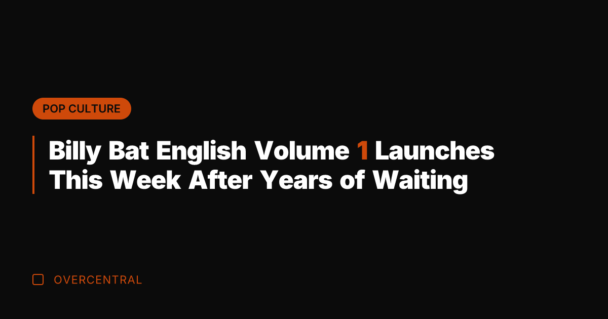 Billy Bat English Volume 1 Launches This Week After Years of Waiting