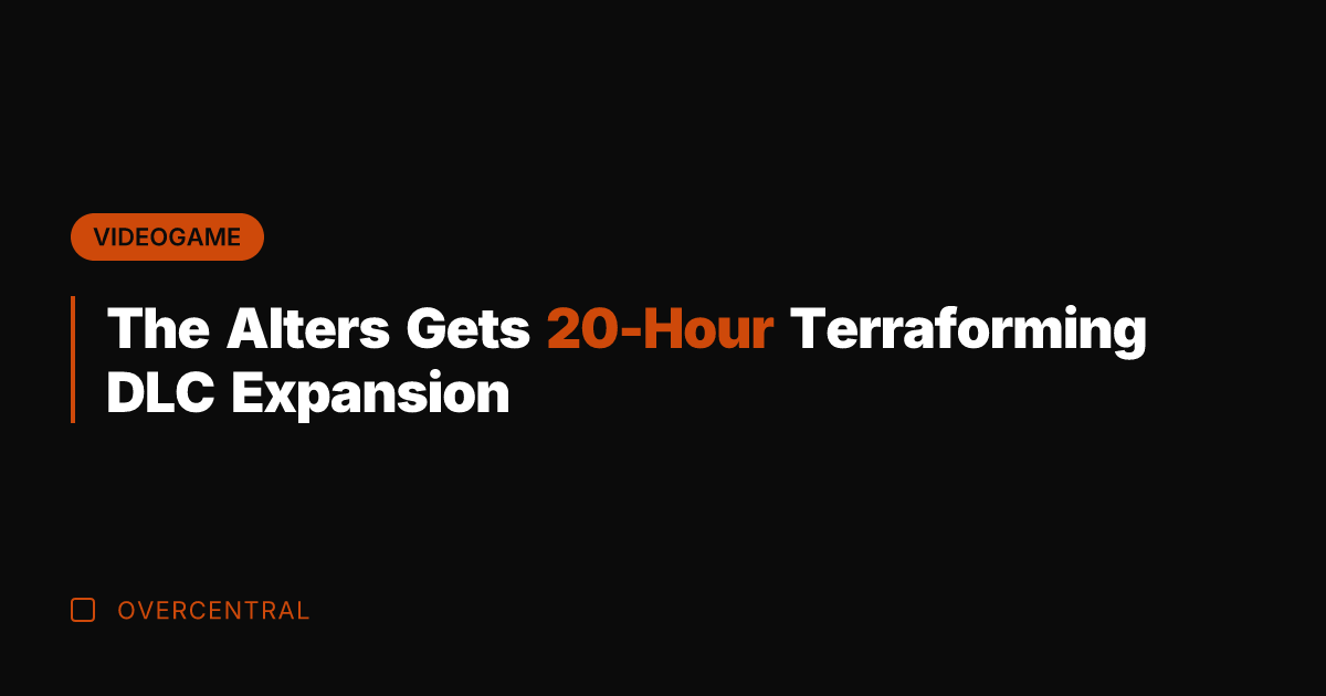 The Alters Gets 20-Hour Terraforming DLC Expansion