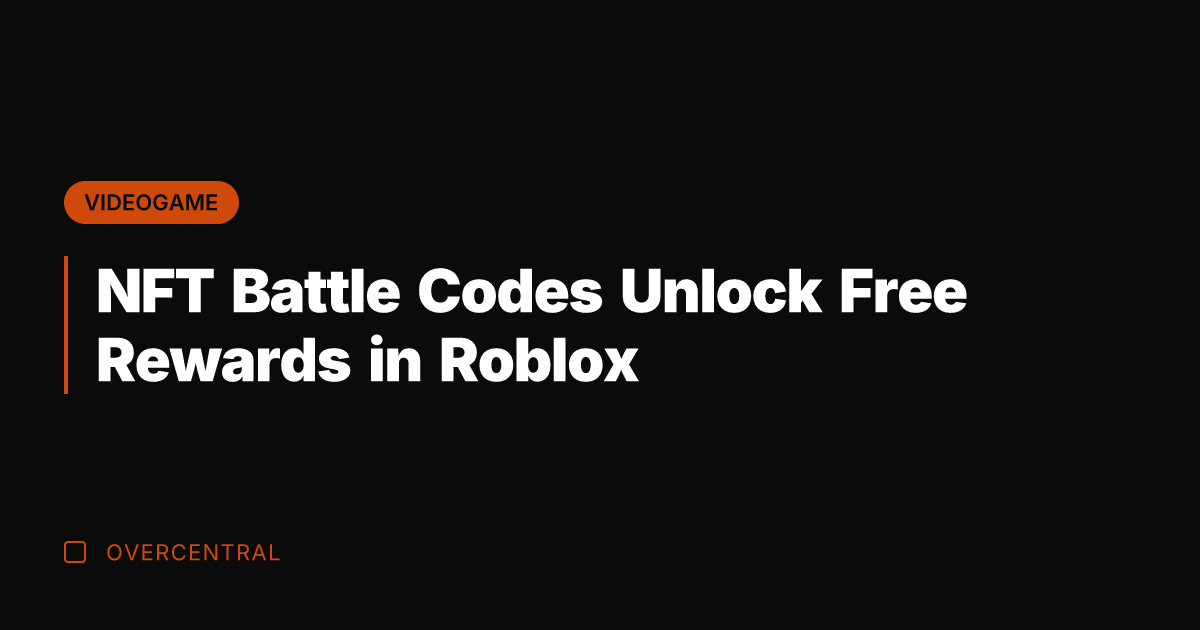 NFT Battle Codes Unlock Free Rewards in Roblox