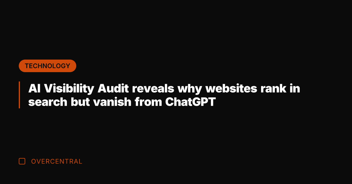 AI Visibility Audit reveals why websites rank in search but vanish from
