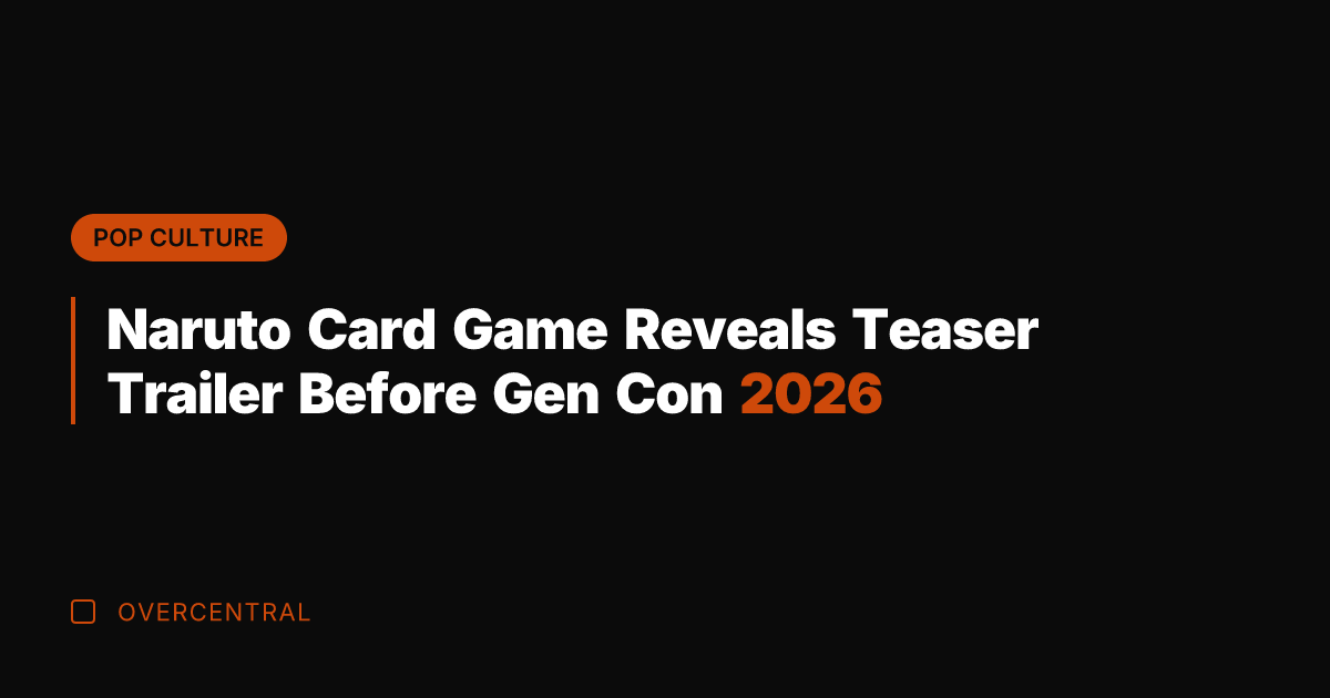 Naruto Card Game Reveals Teaser Trailer Before Gen Con 2026